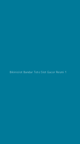 Tampilan Antarmuka Aplikasi Bikinislot Bandar Toto Slot Gacor Resmi - 1