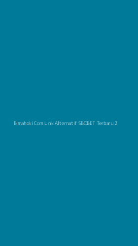 Tampilan Antarmuka Aplikasi Bimahoki Com Link Alternatif Sbobet Terbaru - 2