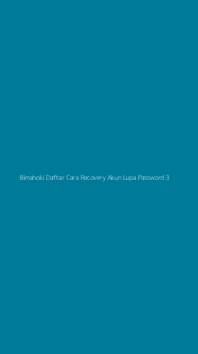 Tampilan Antarmuka Aplikasi Bimahoki Daftar Cara Recovery Akun Lupa Password - 3