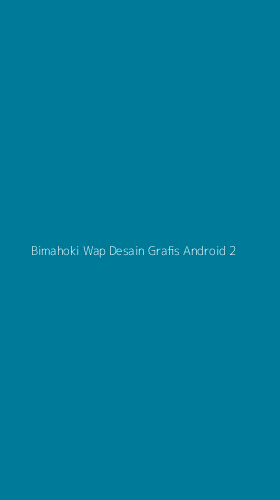 Tampilan Antarmuka Aplikasi Bimahoki Wap Desain Grafis Android - 2