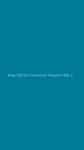 Tampilan Antarmuka Aplikasi Bingo188 Slot Download Template Web - 2