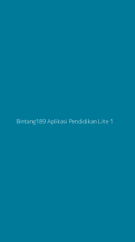 Tampilan Antarmuka Aplikasi Bintang189 Aplikasi Pendidikan Lite - 1