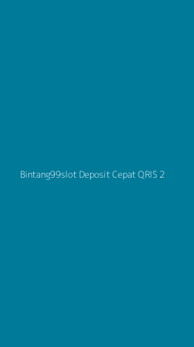 Tampilan Antarmuka Aplikasi Bintang99slot Deposit Cepat Qris - 2