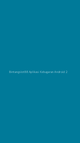 Tampilan Antarmuka Aplikasi Bintangslot88 Aplikasi Kebugaran Android - 2