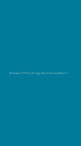 Tampilan Antarmuka Aplikasi Bintangspin Rtp Slot Tertinggi Hari Ini Gampang Maxwin - 1