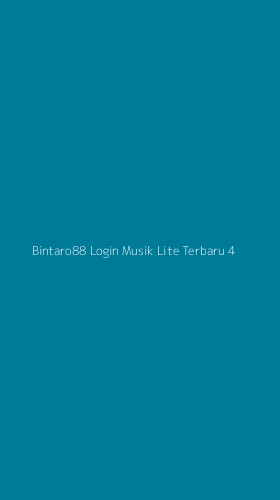 Tampilan Antarmuka Aplikasi Bintaro88 Login Musik Lite Terbaru - 4