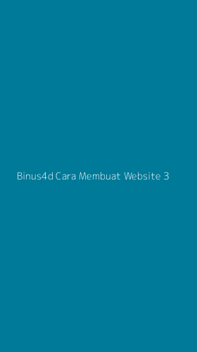 Tampilan Antarmuka Aplikasi Binus4d Cara Membuat Website - 3