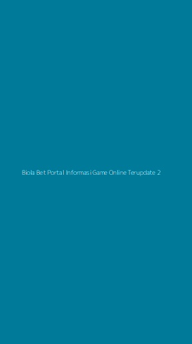 Tampilan Antarmuka Aplikasi Biola Bet Portal Informasi Game Online Terupdate - 2