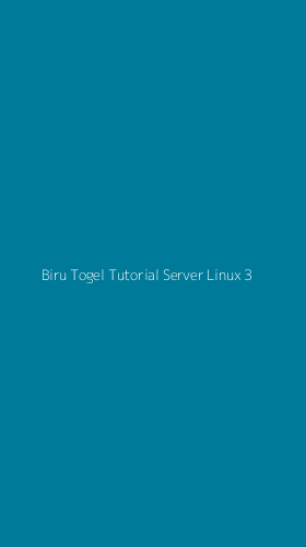 Tampilan Antarmuka Aplikasi Biru Togel Tutorial Server Linux - 3