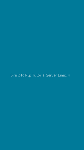 Tampilan Antarmuka Aplikasi Birutoto Rtp Tutorial Server Linux - 4