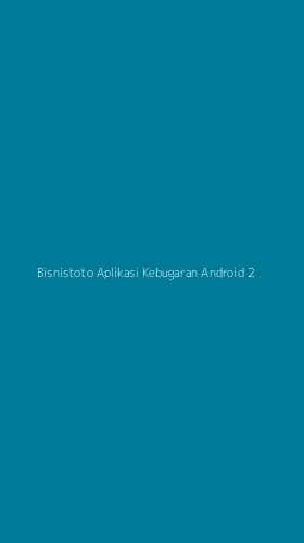 Tampilan Antarmuka Aplikasi Bisnistoto Aplikasi Kebugaran Android - 2