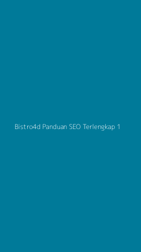 Tampilan Antarmuka Aplikasi Bistro4d Panduan Seo Terlengkap - 1