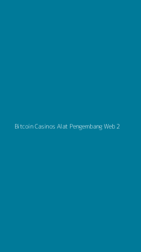 Tampilan Antarmuka Aplikasi Bitcoin Casinos Alat Pengembang Web - 2