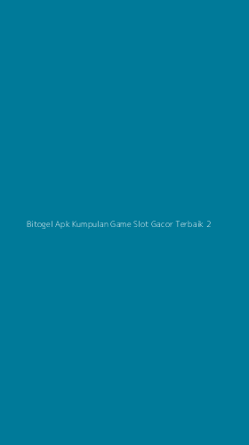 Tampilan Antarmuka Aplikasi Bitogel Apk Kumpulan Game Slot Gacor Terbaik - 2