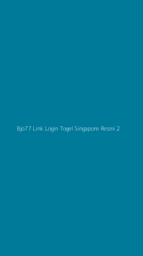 Tampilan Antarmuka Aplikasi Bjo77 Link Login Togel Singapore Resmi - 2