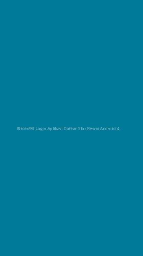 Tampilan Antarmuka Aplikasi Bltoto99 Login Aplikasi Daftar Slot Resmi Android - 4
