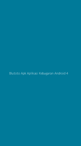 Tampilan Antarmuka Aplikasi Blutoto Apk Aplikasi Kebugaran Android - 4