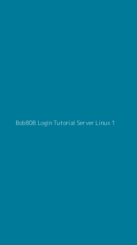 Tampilan Antarmuka Aplikasi Bob808 Login Tutorial Server Linux - 1