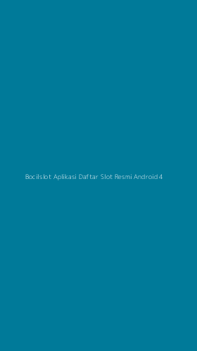 Tampilan Antarmuka Aplikasi Bocilslot Aplikasi Daftar Slot Resmi Android - 4