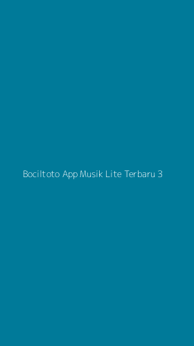 Tampilan Antarmuka Aplikasi Bociltoto App Musik Lite Terbaru - 3