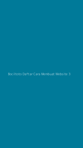 Tampilan Antarmuka Aplikasi Bociltoto Daftar Cara Membuat Website - 3