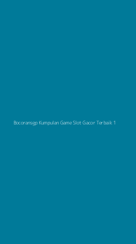 Tampilan Antarmuka Aplikasi Bocoransgp Kumpulan Game Slot Gacor Terbaik - 1