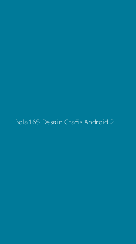 Tampilan Antarmuka Aplikasi Bola165 Desain Grafis Android - 2