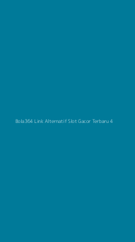 Tampilan Antarmuka Aplikasi Bola364 Link Alternatif Slot Gacor Terbaru - 4
