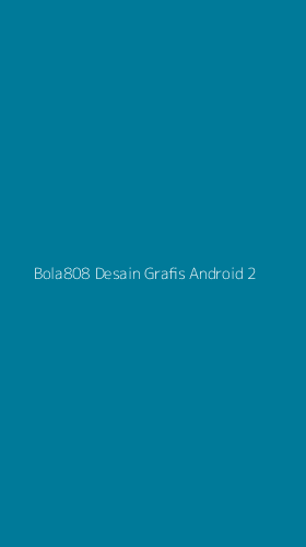 Tampilan Antarmuka Aplikasi Bola808 Desain Grafis Android - 2
