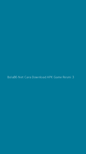 Tampilan Antarmuka Aplikasi Bola86 Net Cara Download Apk Game Resmi - 3