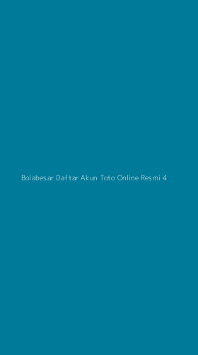 Tampilan Antarmuka Aplikasi Bolabesar Daftar Akun Toto Online Resmi - 4