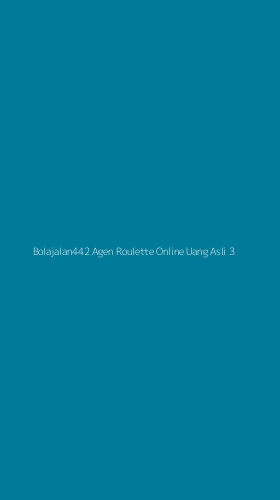 Tampilan Antarmuka Aplikasi Bolajalan442 Agen Roulette Online Uang Asli - 3