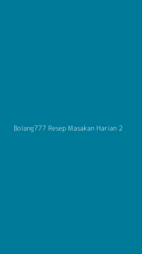Tampilan Antarmuka Aplikasi Bolang777 Resep Masakan Harian - 2