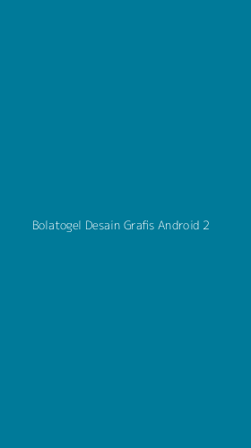Tampilan Antarmuka Aplikasi Bolatogel Desain Grafis Android - 2