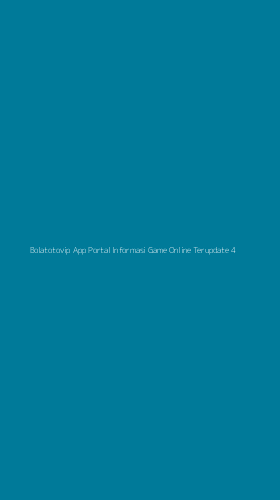 Tampilan Antarmuka Aplikasi Bolatotovip App Portal Informasi Game Online Terupdate - 4