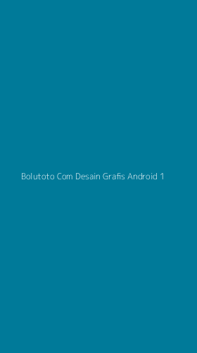 Tampilan Antarmuka Aplikasi Bolutoto Com Desain Grafis Android - 1