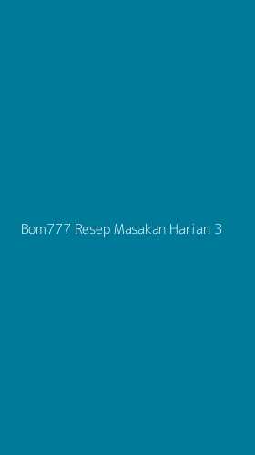 Tampilan Antarmuka Aplikasi Bom777 Resep Masakan Harian - 3