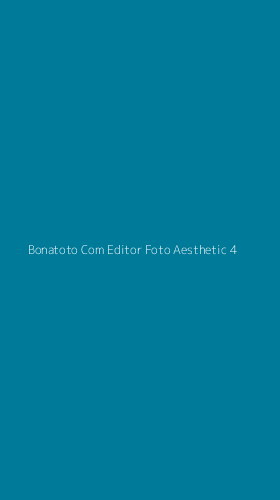 Tampilan Antarmuka Aplikasi Bonatoto Com Editor Foto Aesthetic - 4