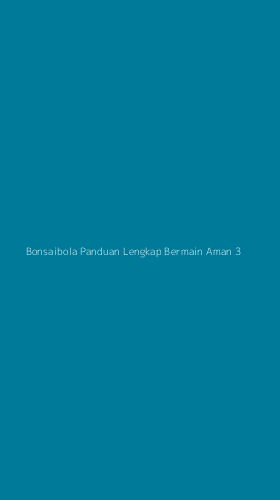 Tampilan Antarmuka Aplikasi Bonsaibola Panduan Lengkap Bermain Aman - 3