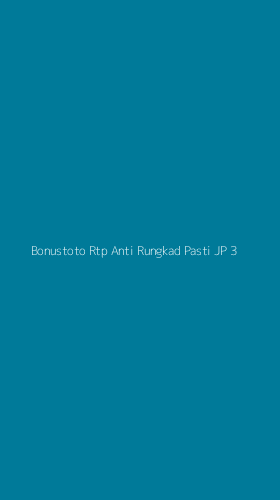 Tampilan Antarmuka Aplikasi Bonustoto Rtp Anti Rungkad Pasti Jp - 3