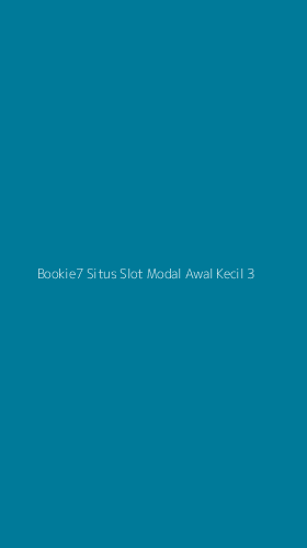 Tampilan Antarmuka Aplikasi Bookie7 Situs Slot Modal Awal Kecil - 3