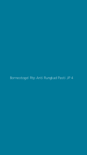 Tampilan Antarmuka Aplikasi Borneotogel Rtp Anti Rungkad Pasti Jp - 4