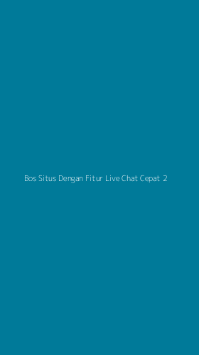 Tampilan Antarmuka Aplikasi Bos Situs Dengan Fitur Live Chat Cepat - 2