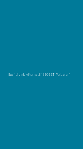 Tampilan Antarmuka Aplikasi Bos4d Link Alternatif Sbobet Terbaru - 4