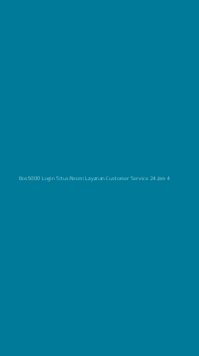 Tampilan Antarmuka Aplikasi Bos5000 Login Situs Resmi Layanan Customer Service 24jam - 4