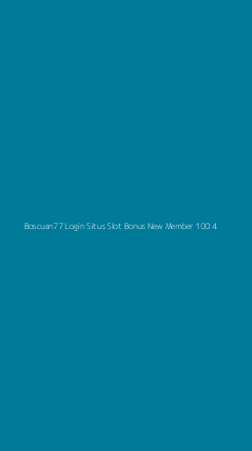 Tampilan Antarmuka Aplikasi Boscuan77 Login Situs Slot Bonus New Member 100 - 4