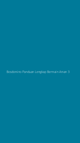 Tampilan Antarmuka Aplikasi Bosdomino Panduan Lengkap Bermain Aman - 3