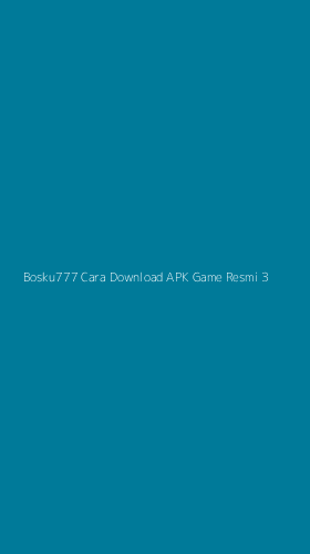 Tampilan Antarmuka Aplikasi Bosku777 Cara Download Apk Game Resmi - 3