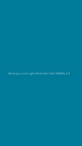 Tampilan Antarmuka Aplikasi Bosmujur Link Login Alternatif Anti Nawala - 3