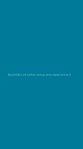 Tampilan Antarmuka Aplikasi Boss5000 Link Daftar Semua Jenis Game Online - 3